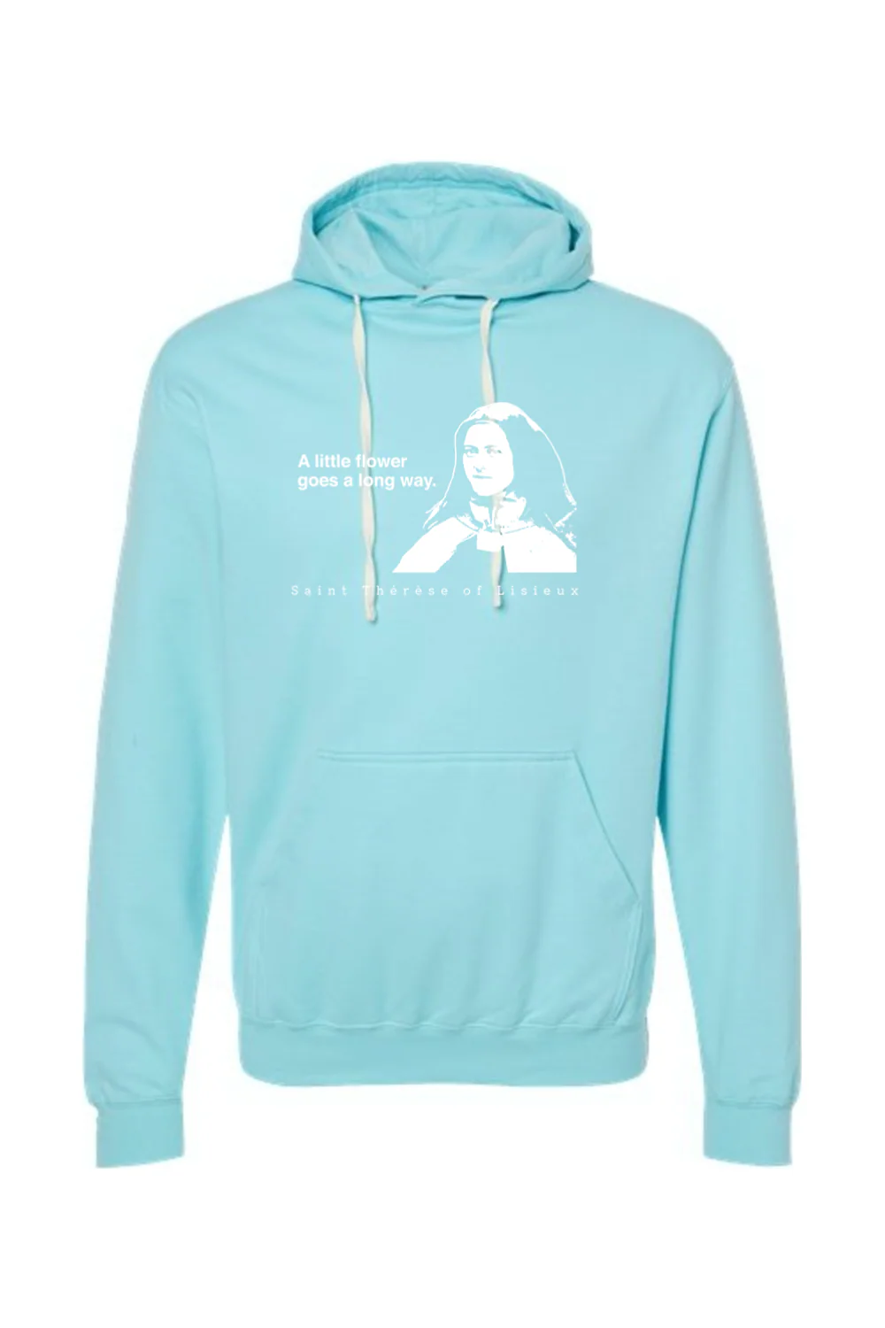 A Little Flower Goes a Long Way - St. Therese of Lisieux Hoodie Sweatshirt - Image 11