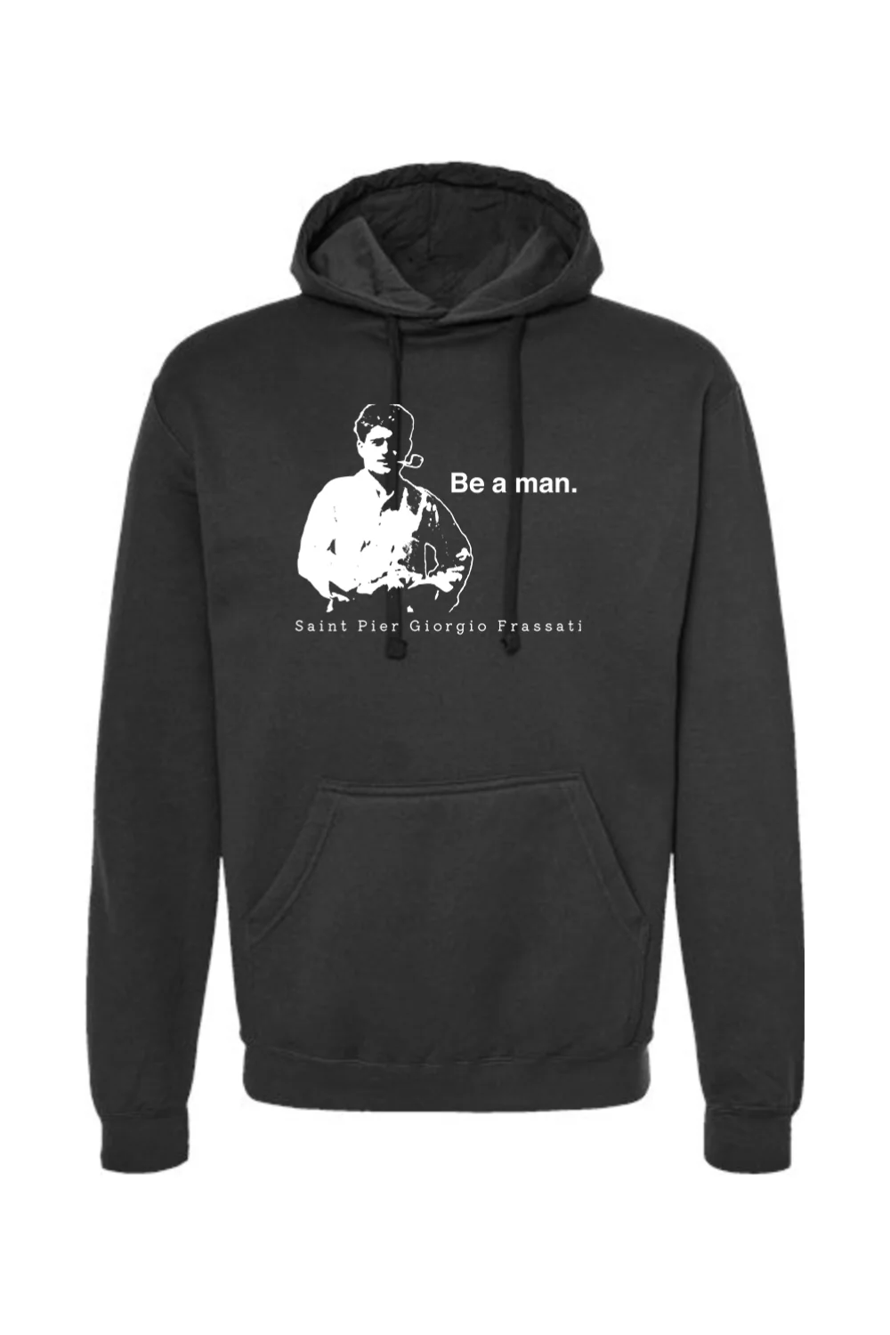 Be a Man  - St. Pier Giorgio Frassati Hoodie Sweatshirt - Image 12