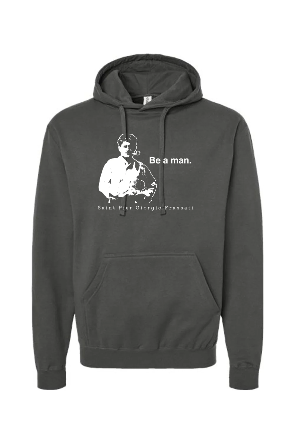 Be a Man  - St. Pier Giorgio Frassati Hoodie Sweatshirt - Image 15