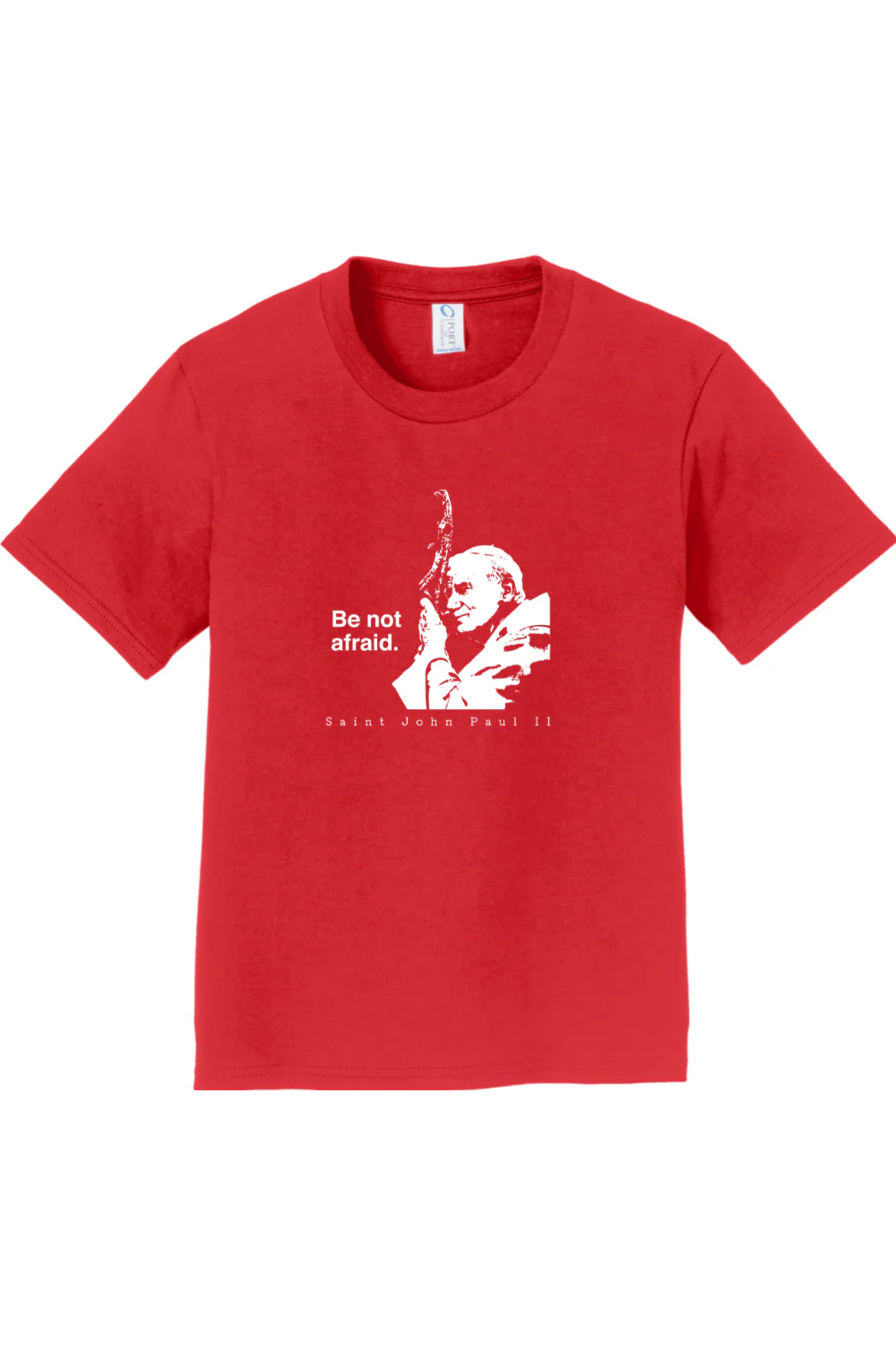 Be Not Afraid - St. John Paul II Youth T-Shirt - Image 5