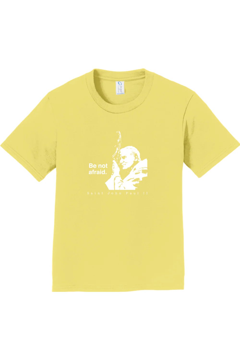 Be Not Afraid - St. John Paul II Youth T-Shirt - Image 7