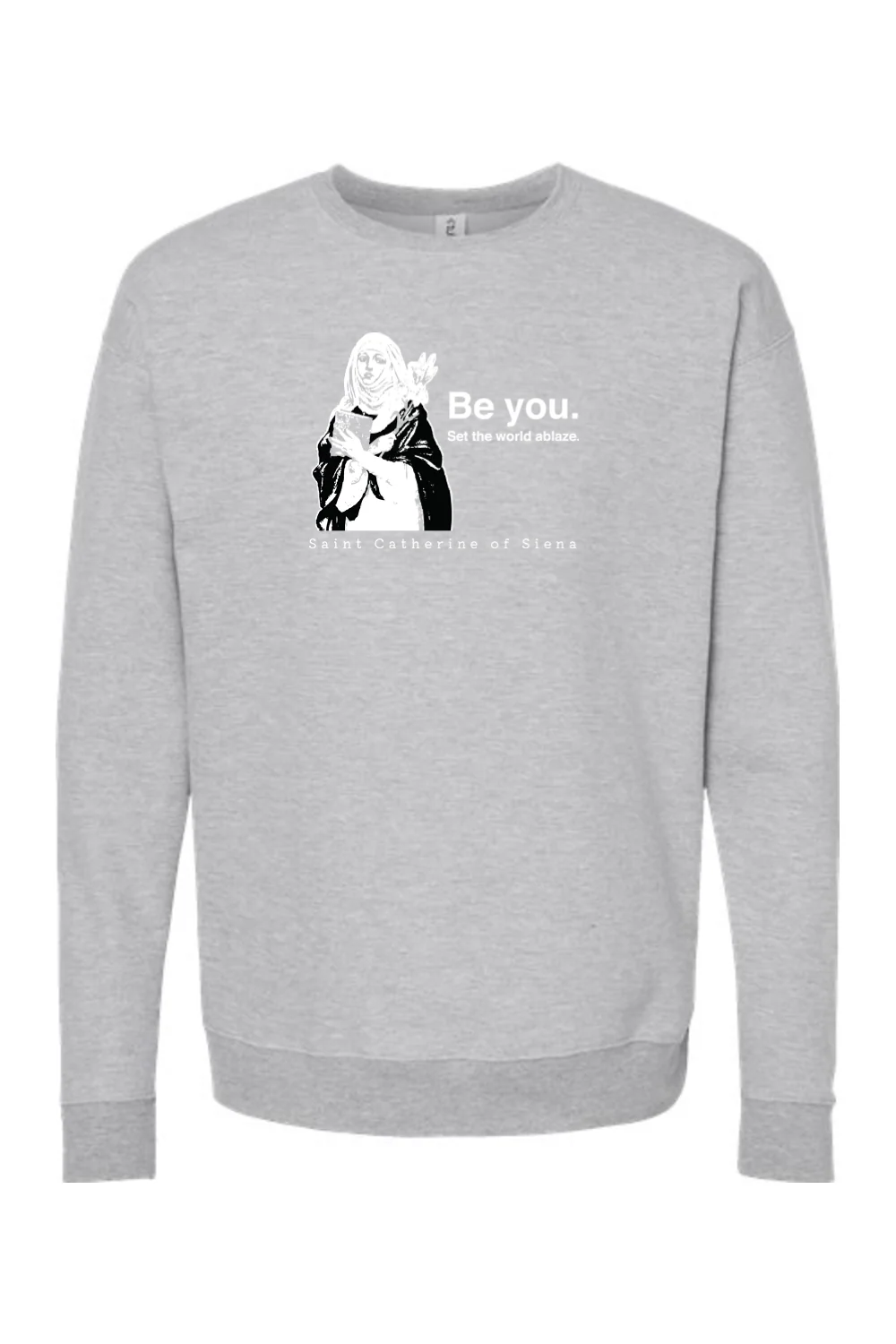 Be You - St. Catherine of Siena Crewneck Sweatshirt - Image 6