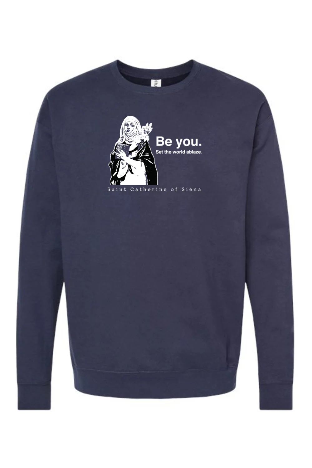 Be You - St. Catherine of Siena Crewneck Sweatshirt - Image 7