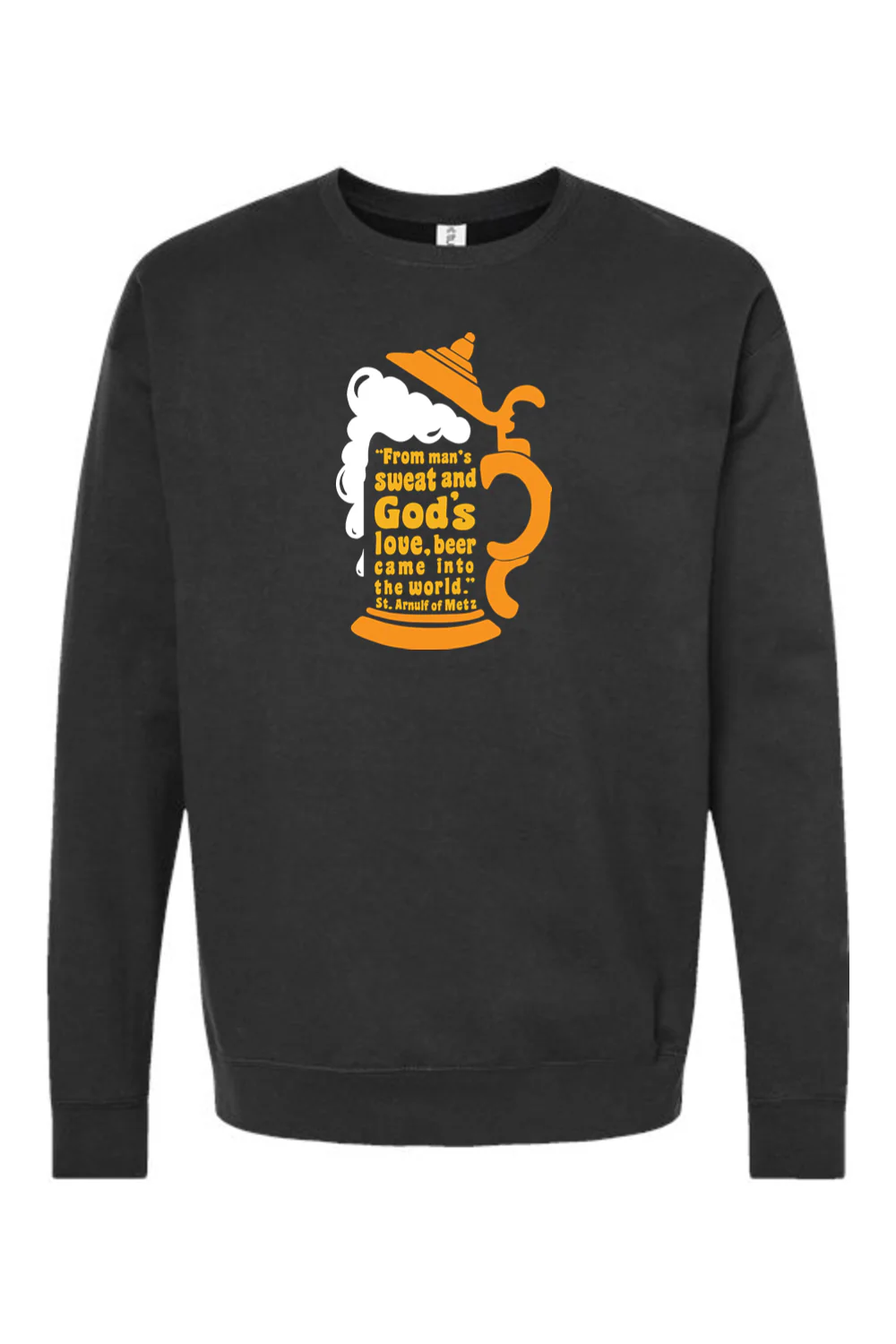 Beer Stein Quote - Crewneck Sweatshirt - Image 2