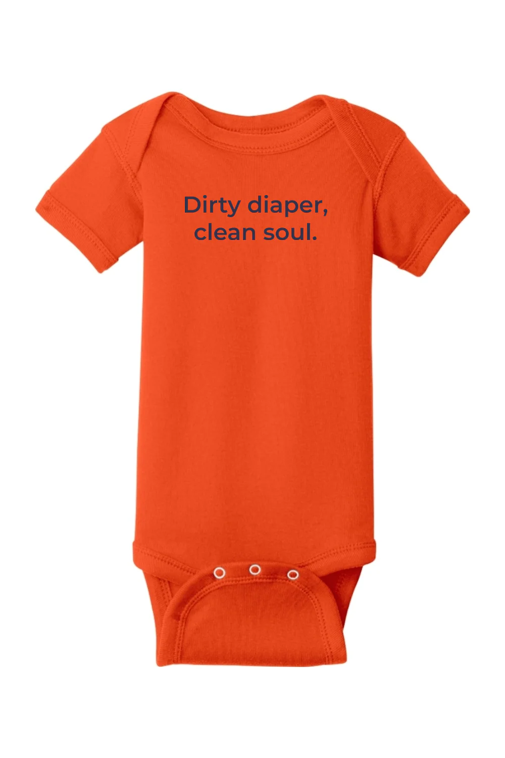 Dirty Diaper, Clean Soul Onesie - Image 13