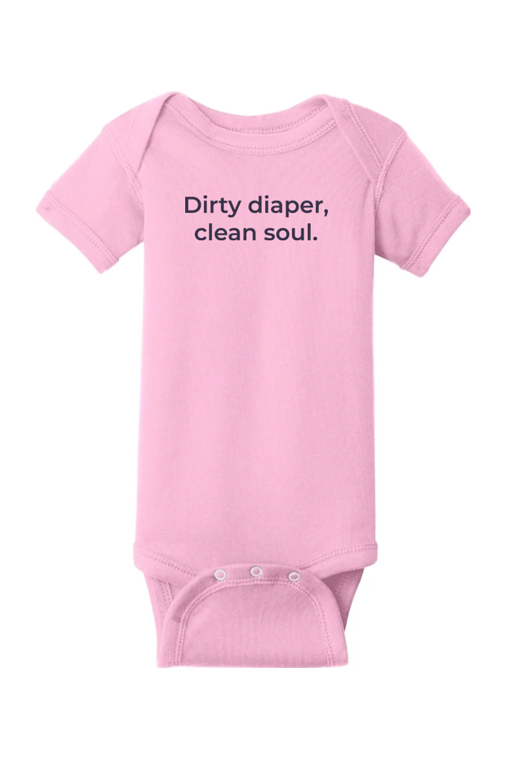 Dirty Diaper, Clean Soul Onesie - Image 2