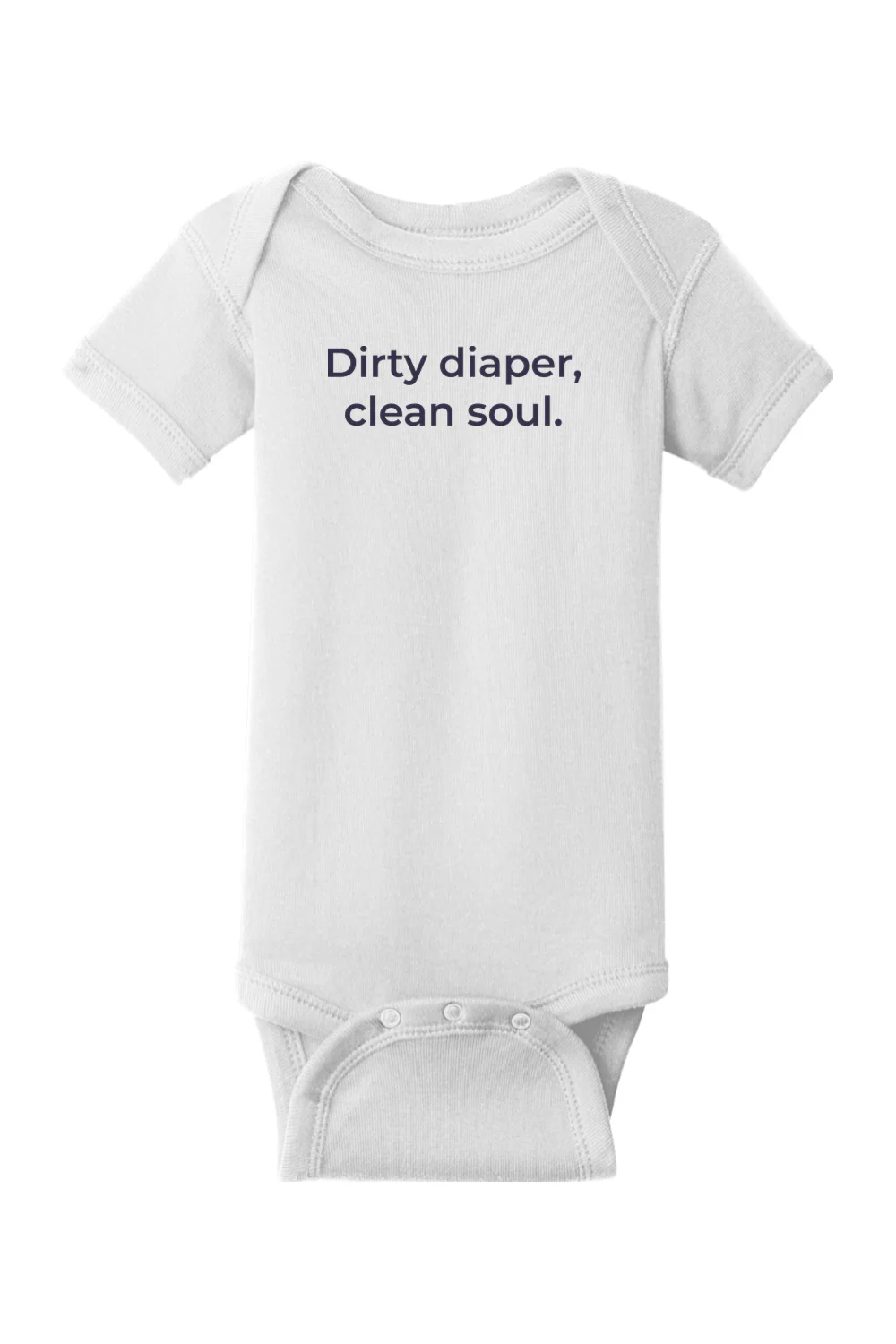 Dirty Diaper, Clean Soul Onesie - Image 9