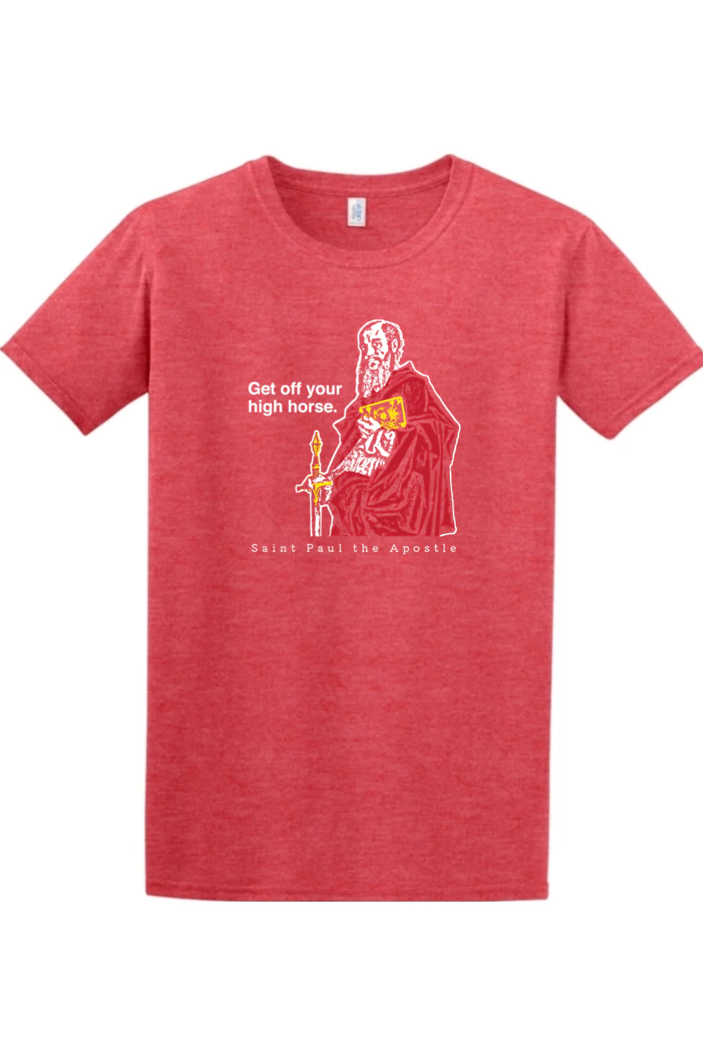 Get Off Your High Horse - St. Paul the Apostle Adult T-shirt - Image 5
