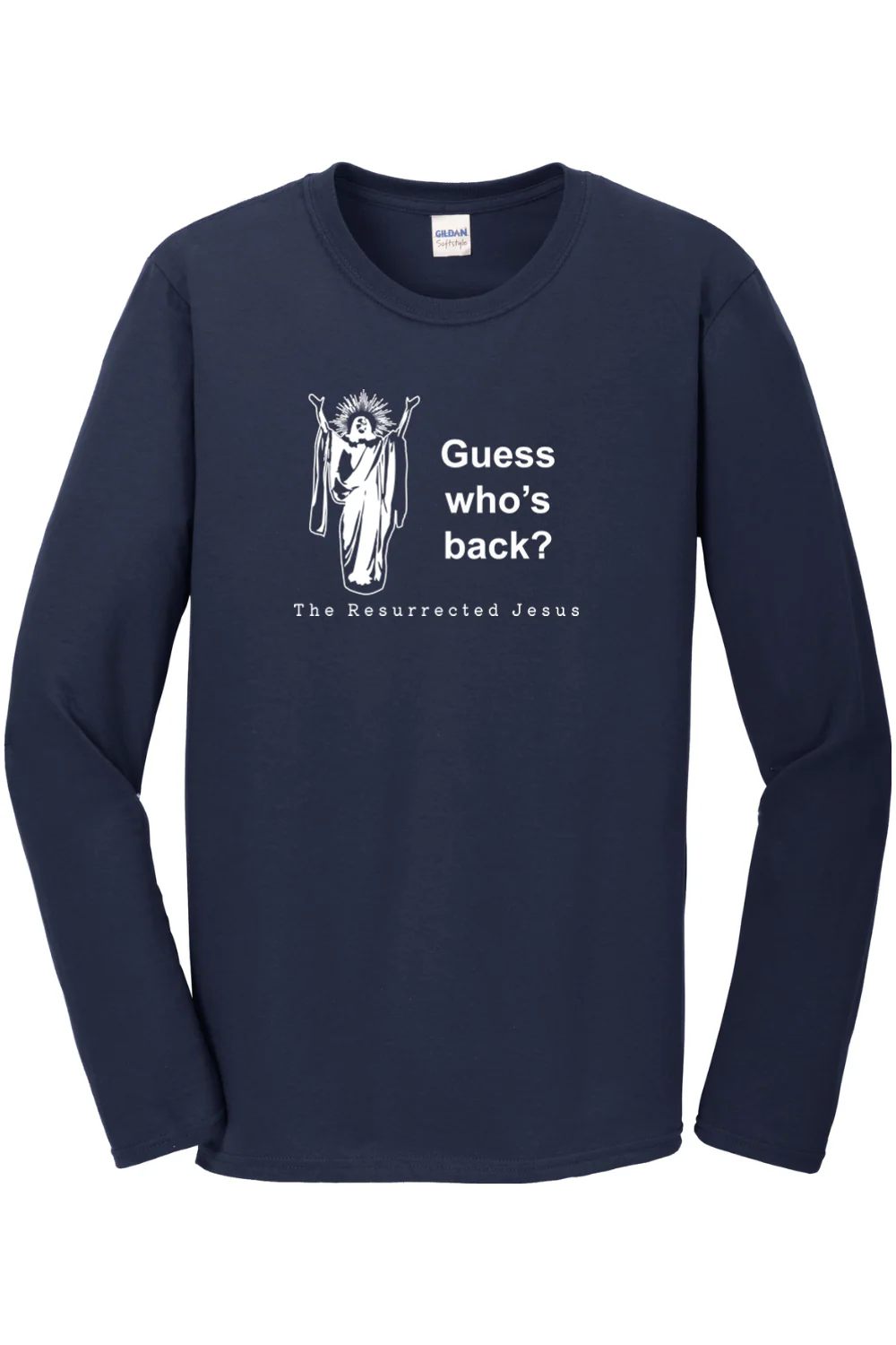 Guess Who's Back - Resurrection Jesus Long Sleeve - Image 3
