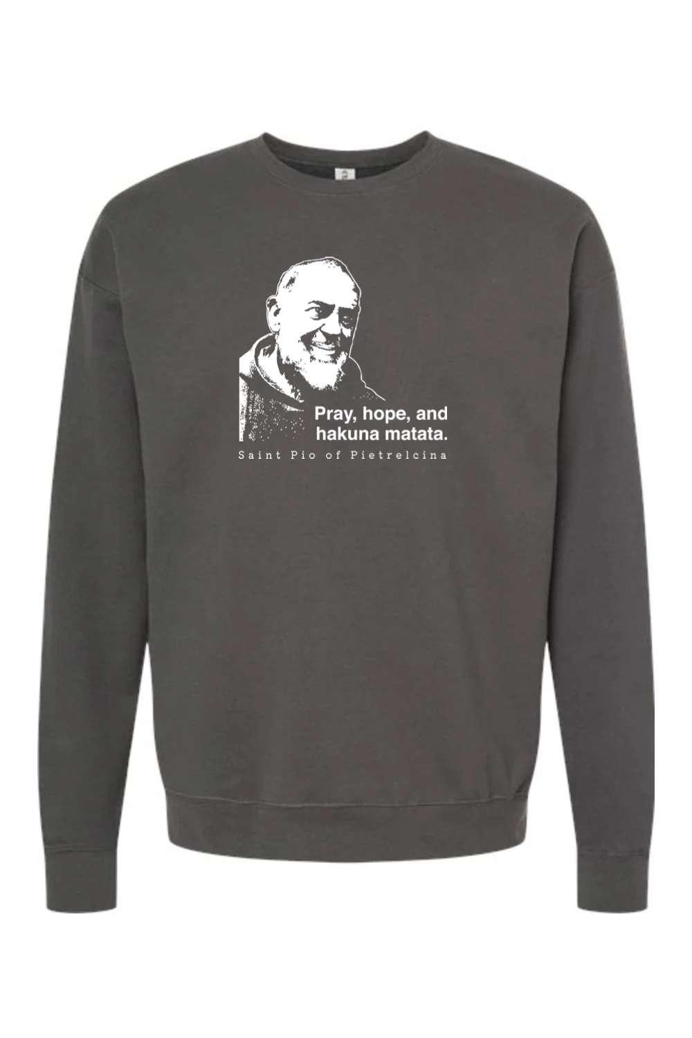 Hakuna Matata - St. Padre Pio Crewneck Sweatshirt - Image 3
