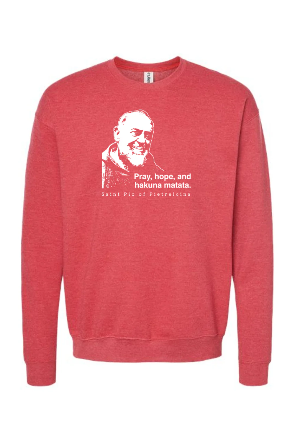 Hakuna Matata - St. Padre Pio Crewneck Sweatshirt - Image 7