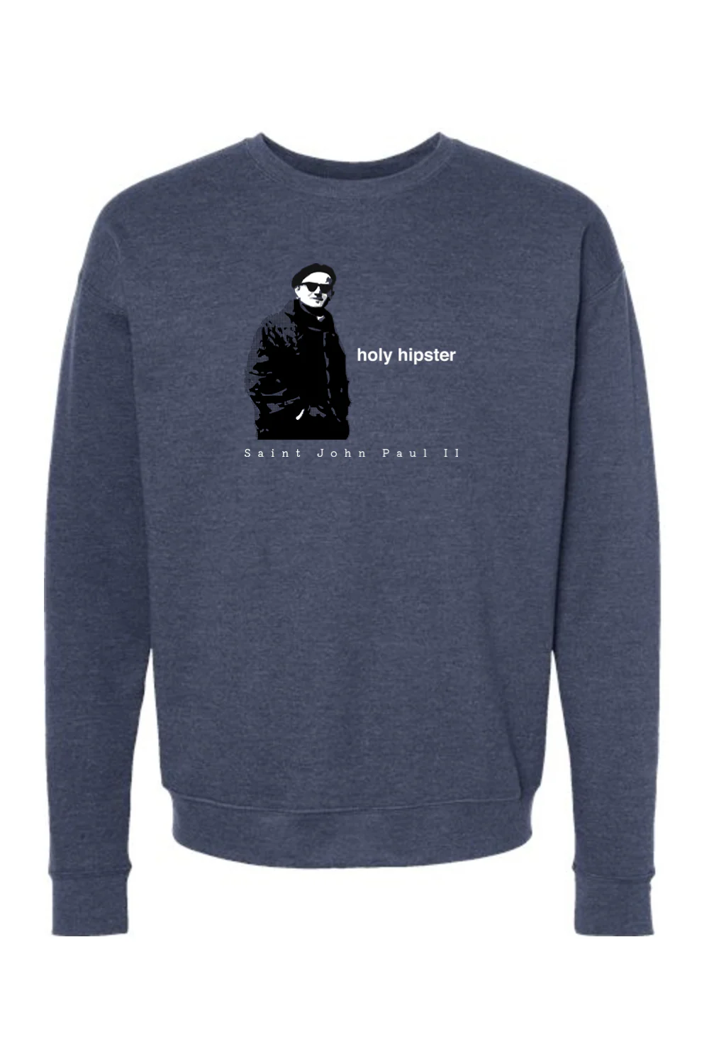 Holy Hipster - St John Paul II Crewneck Sweatshirt - Image 2