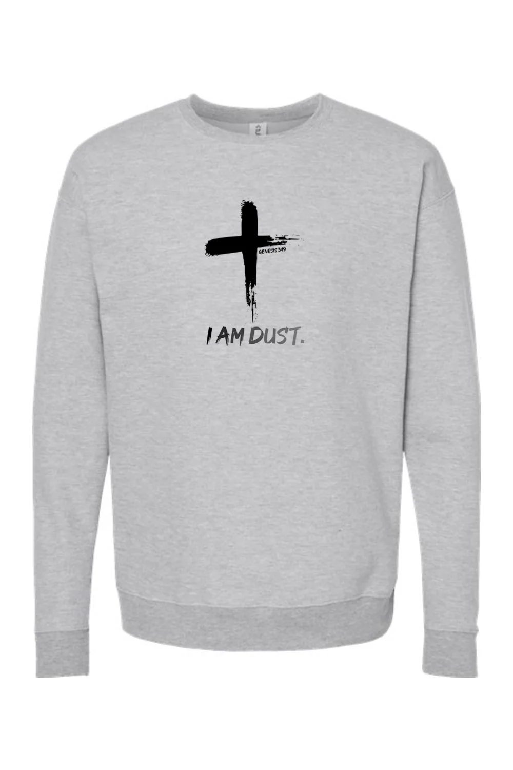 I Am Dust - Crewneck Sweatshirt - Image 5