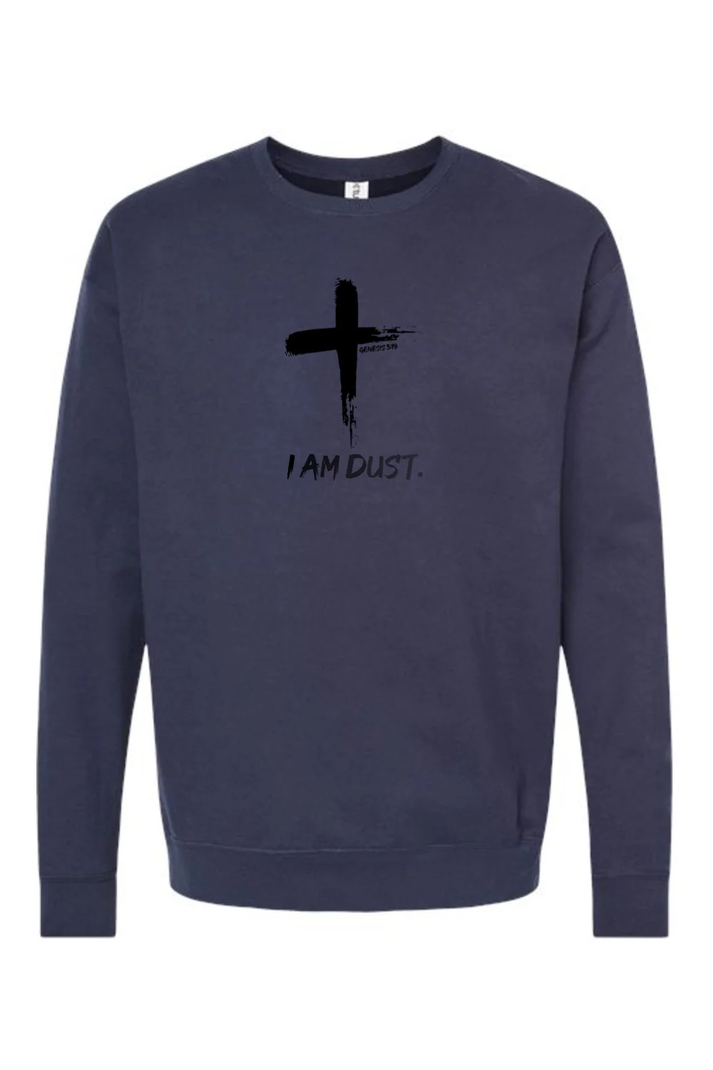 I Am Dust - Crewneck Sweatshirt - Image 7