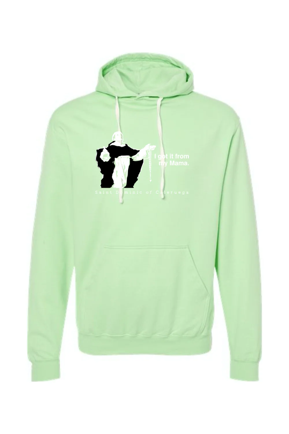 I Got It From My Mama - St. Dominic Hoodie Sweatshirt - Image 10