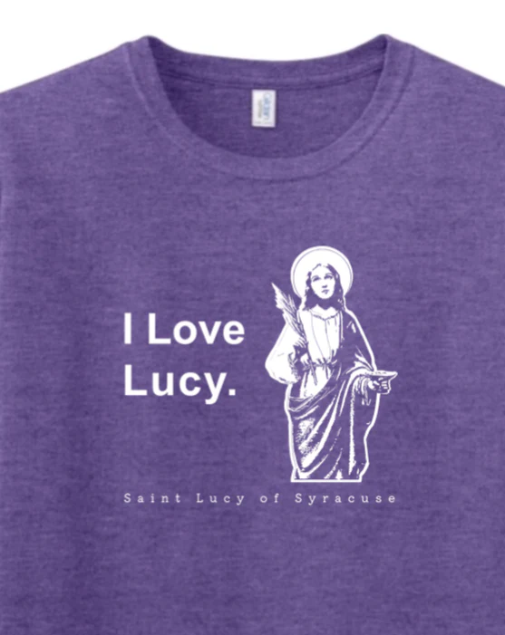 I Love Lucy - St Lucy of Syracuse Adult T-Shirt - Image 2