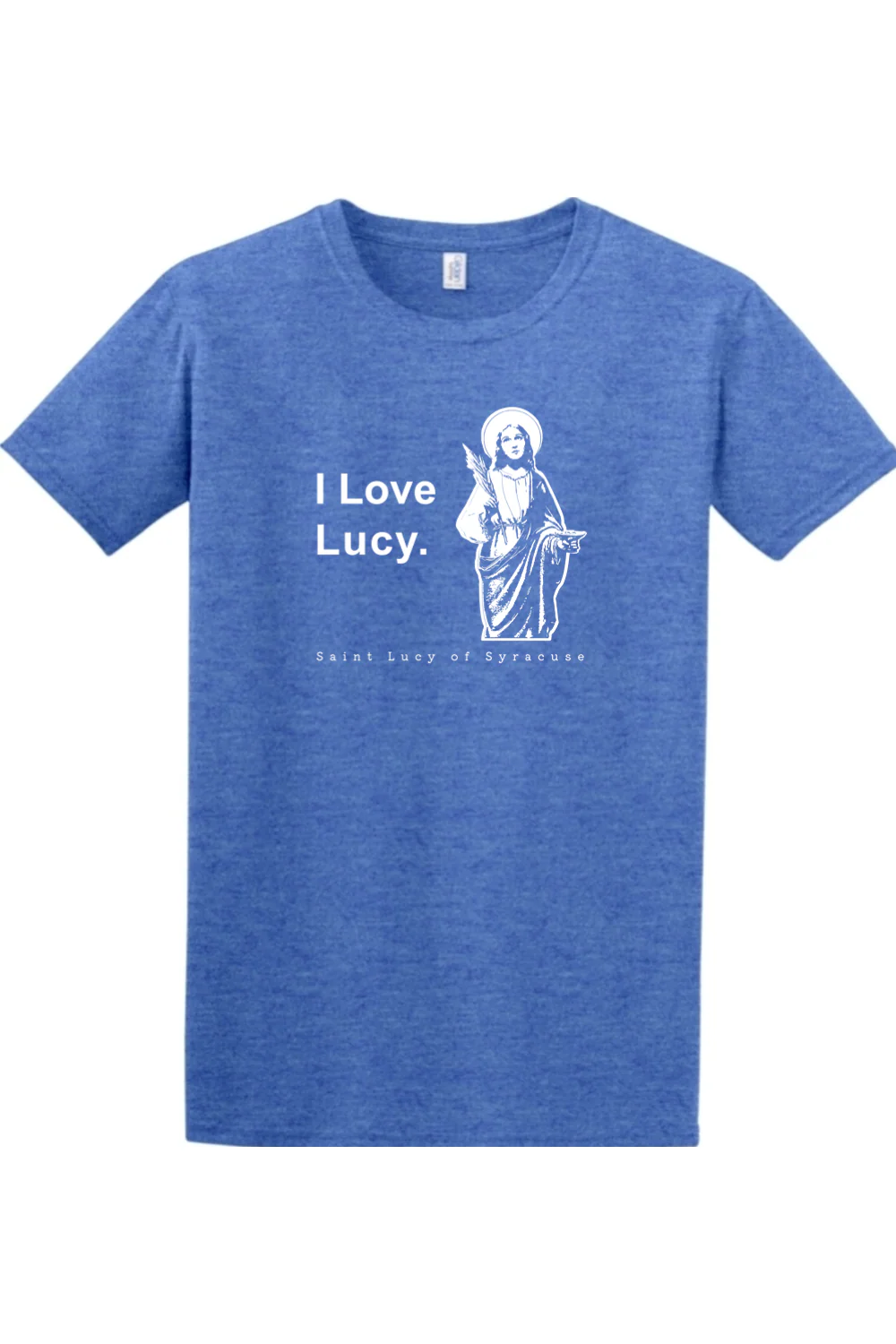 I Love Lucy - St Lucy of Syracuse Adult T-Shirt - Image 5
