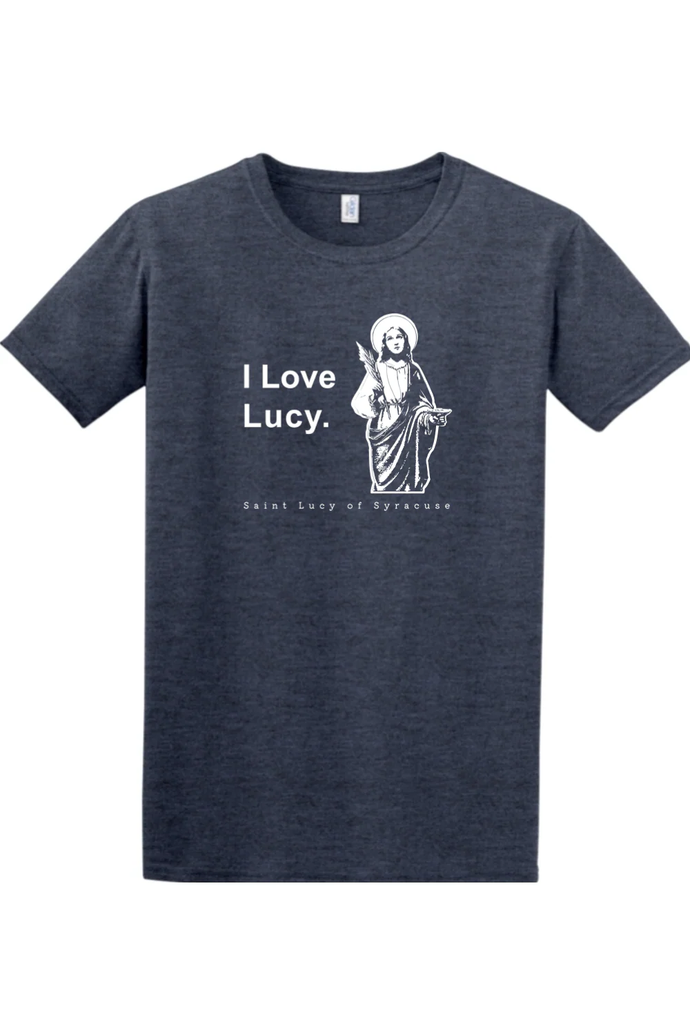 I Love Lucy - St Lucy of Syracuse Adult T-Shirt - Image 7