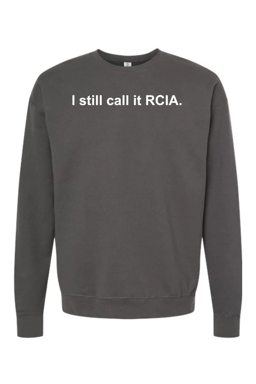 I Still Call it RCIA Crewneck Sweatshirt - Image 2