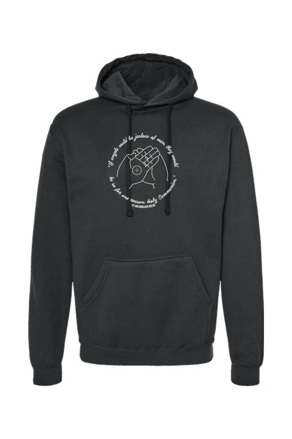 If Angels Could Be Jealous - St. Maximilian Kolbe Hoodie Sweatshirt