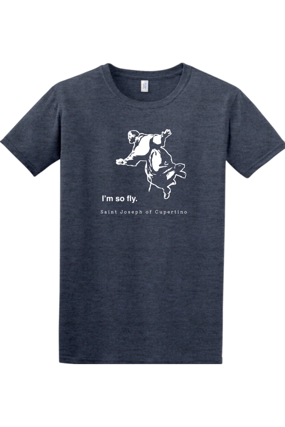 I'm So Fly - St. Joseph of Cupertino Adult T-shirt - Image 6