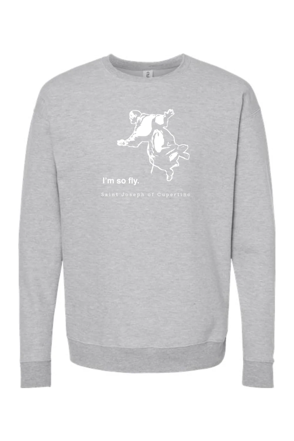 I'm So Fly - St. Joseph of Cupertino Crewneck Sweatshirt - Image 5