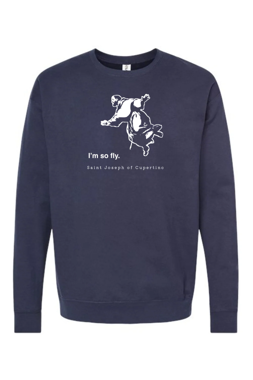 I'm So Fly - St. Joseph of Cupertino Crewneck Sweatshirt - Image 7