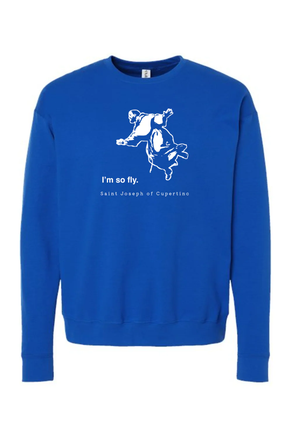 I'm So Fly - St. Joseph of Cupertino Crewneck Sweatshirt - Image 9