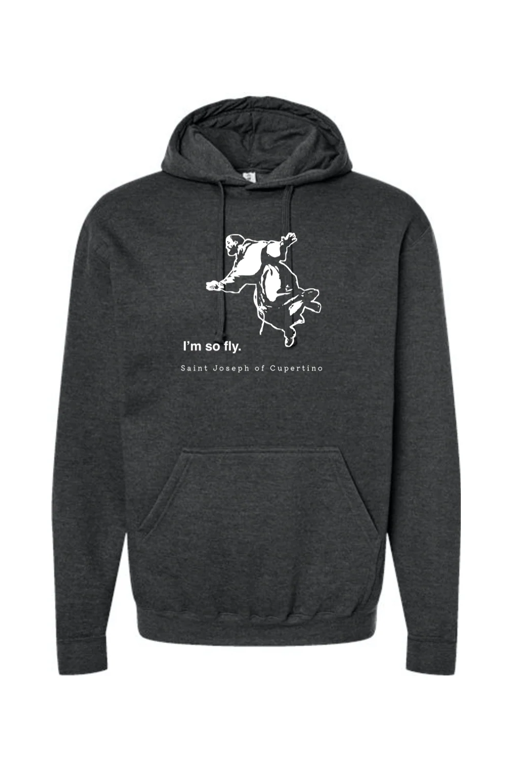 I'm So Fly - St. Joseph of Cupertino Hoodie Sweatshirt - Image 6