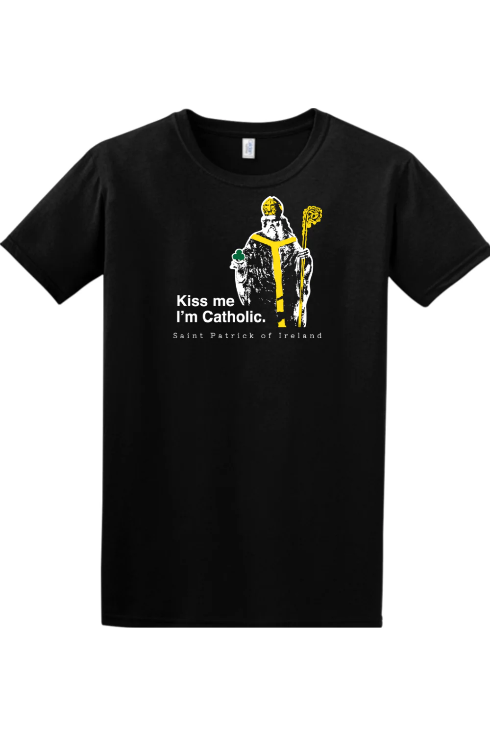 Kiss Me, I'm Catholic - St. Patrick of Ireland Adult T-shirt - Image 7