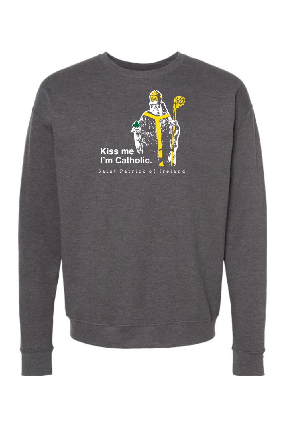 Kiss Me, I'm Catholic - St. Patrick of Ireland Crewneck Sweatshirt - Image 3