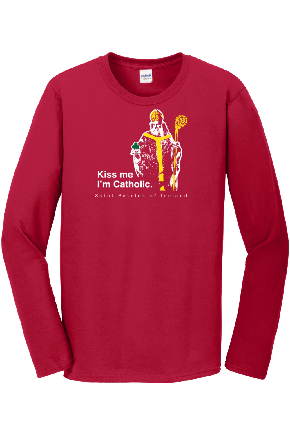 Kiss Me, I'm Catholic - St Patrick of Ireland Long Sleeve - Image 2