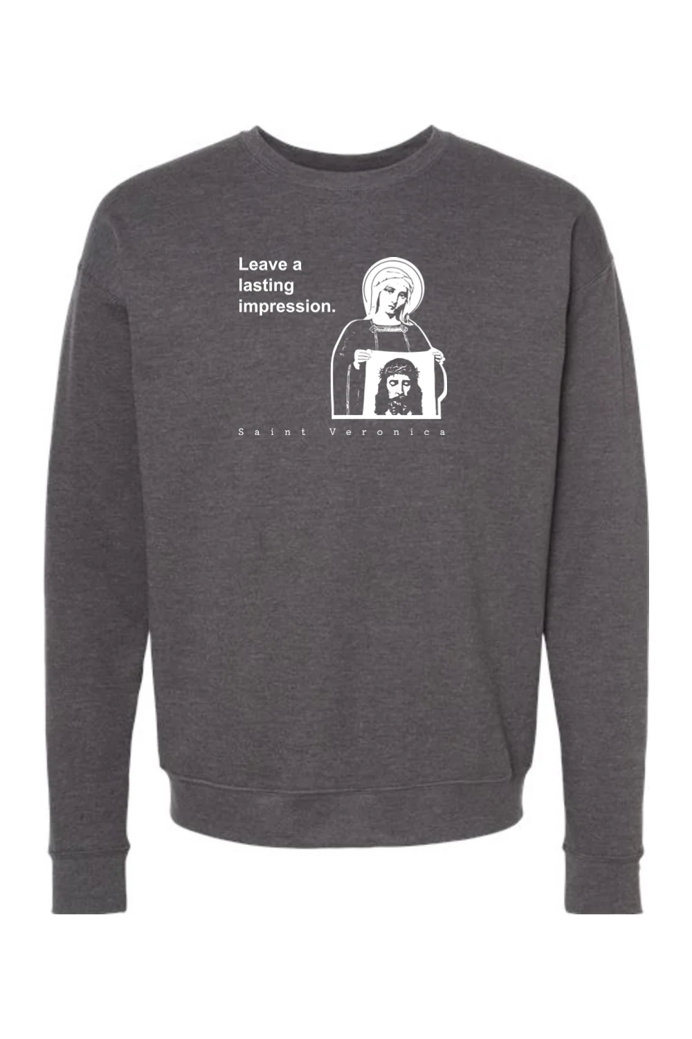 Leave a Lasting Impression - St. Veronica Crewneck Sweatshirt - Image 3