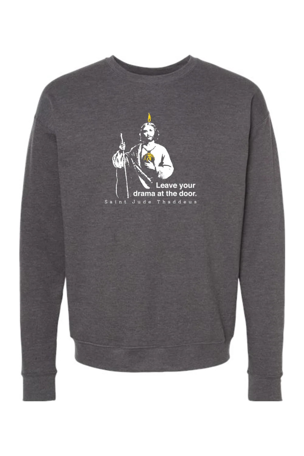 Leave Your Drama at the Door - St. Jude Thaddeus Crewneck Sweatshirt - Image 3
