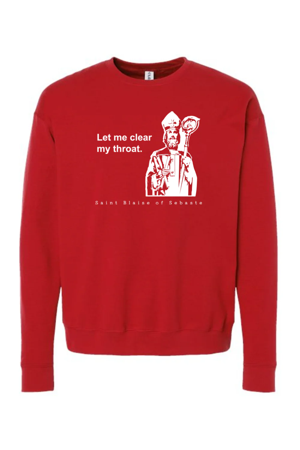 Let me clear my throat - St. Blaise of Sebaste Crewneck Sweatshirt - Image 11