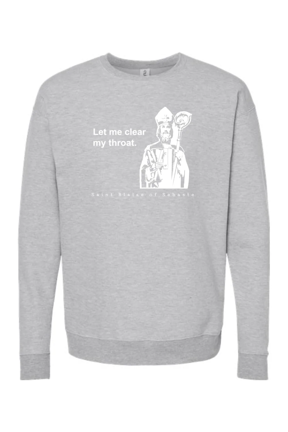 Let me clear my throat - St. Blaise of Sebaste Crewneck Sweatshirt - Image 6