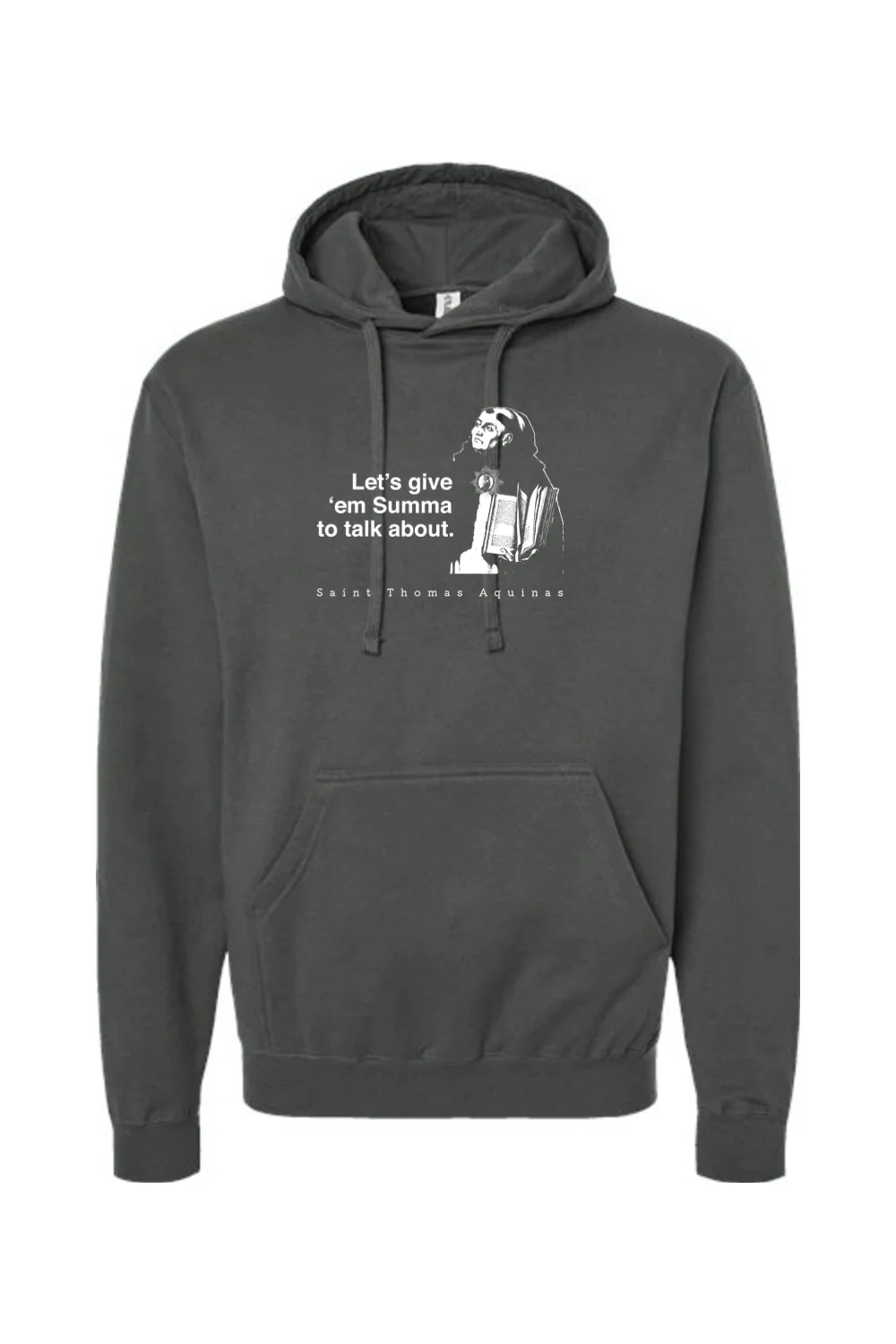 Let's Give 'em Summa to Talk About - St. Thomas Aquinas Hoodie Sweatshirt - Image 3