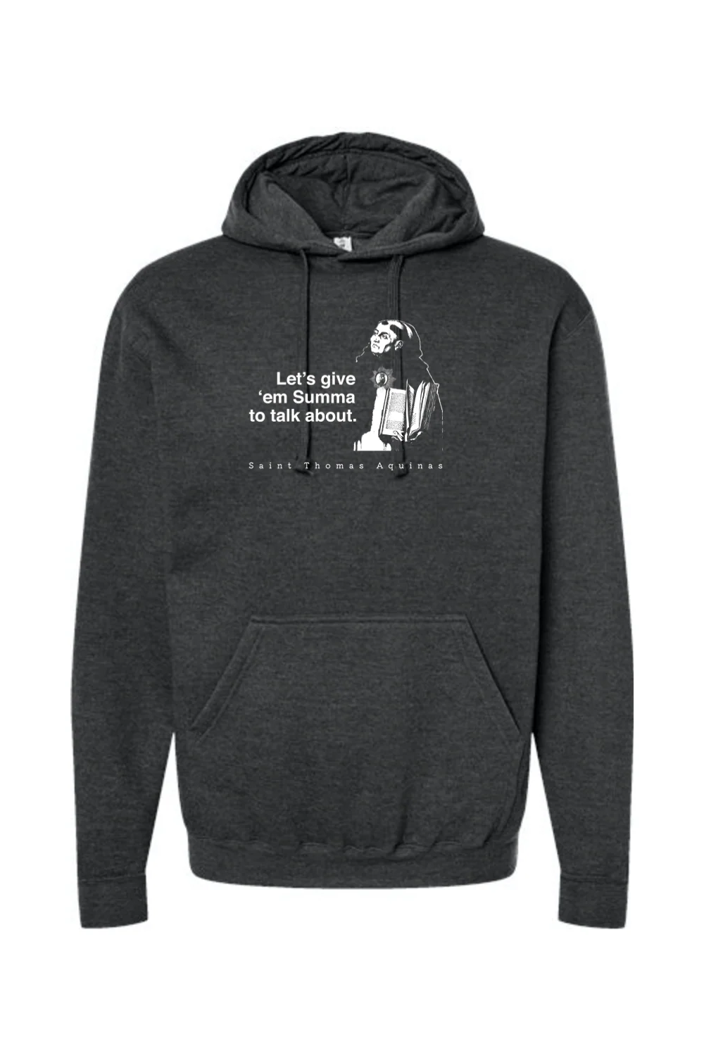 Let's Give 'em Summa to Talk About - St. Thomas Aquinas Hoodie Sweatshirt - Image 6