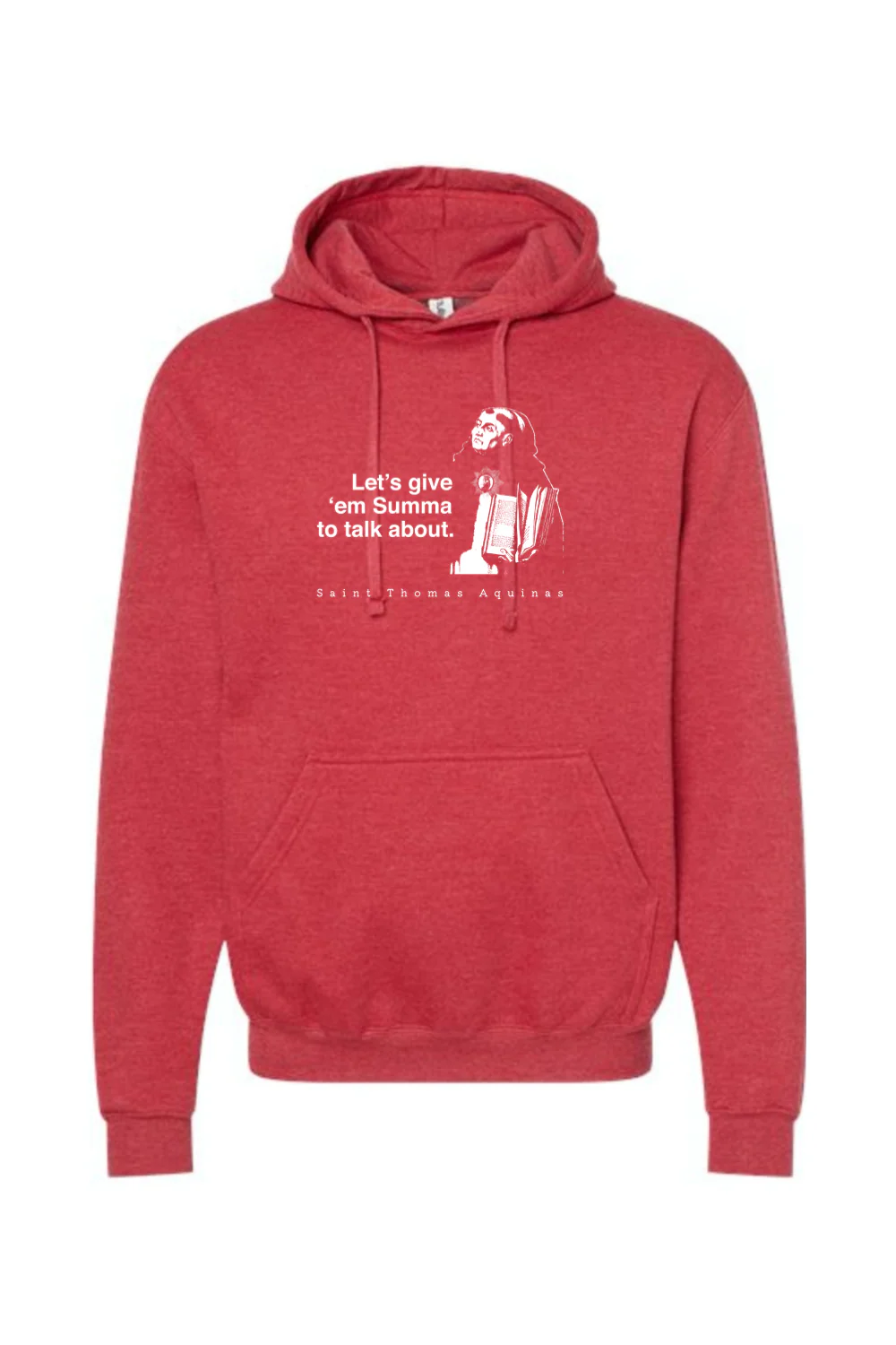 Let's Give 'em Summa to Talk About - St. Thomas Aquinas Hoodie Sweatshirt - Image 8