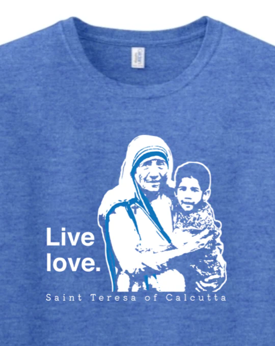 Live Love - St. Teresa of Calcutta Adult T-shirt - Image 2