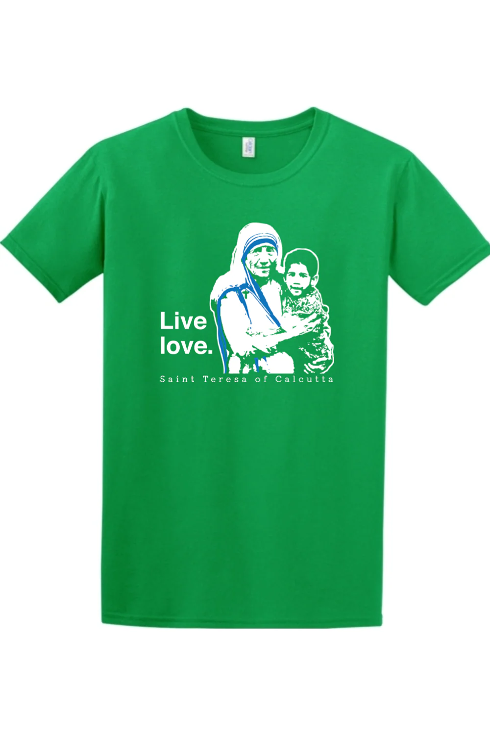 Live Love - St. Teresa of Calcutta Adult T-shirt - Image 4