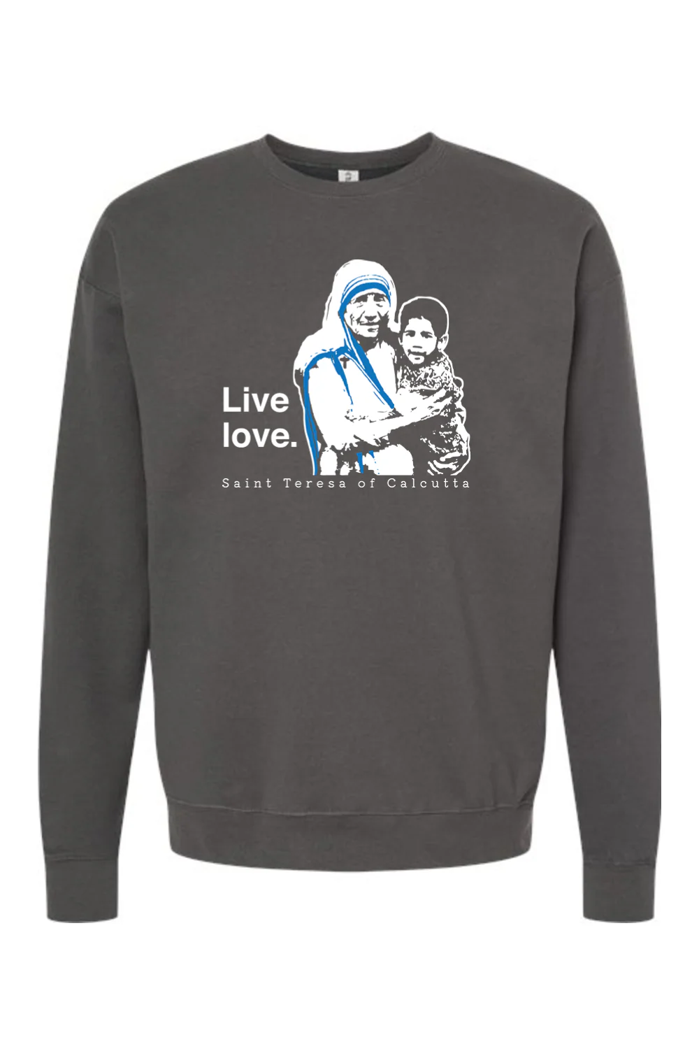 Live Love - St. Teresa of Calcutta Crewneck Sweatshirt - Image 2