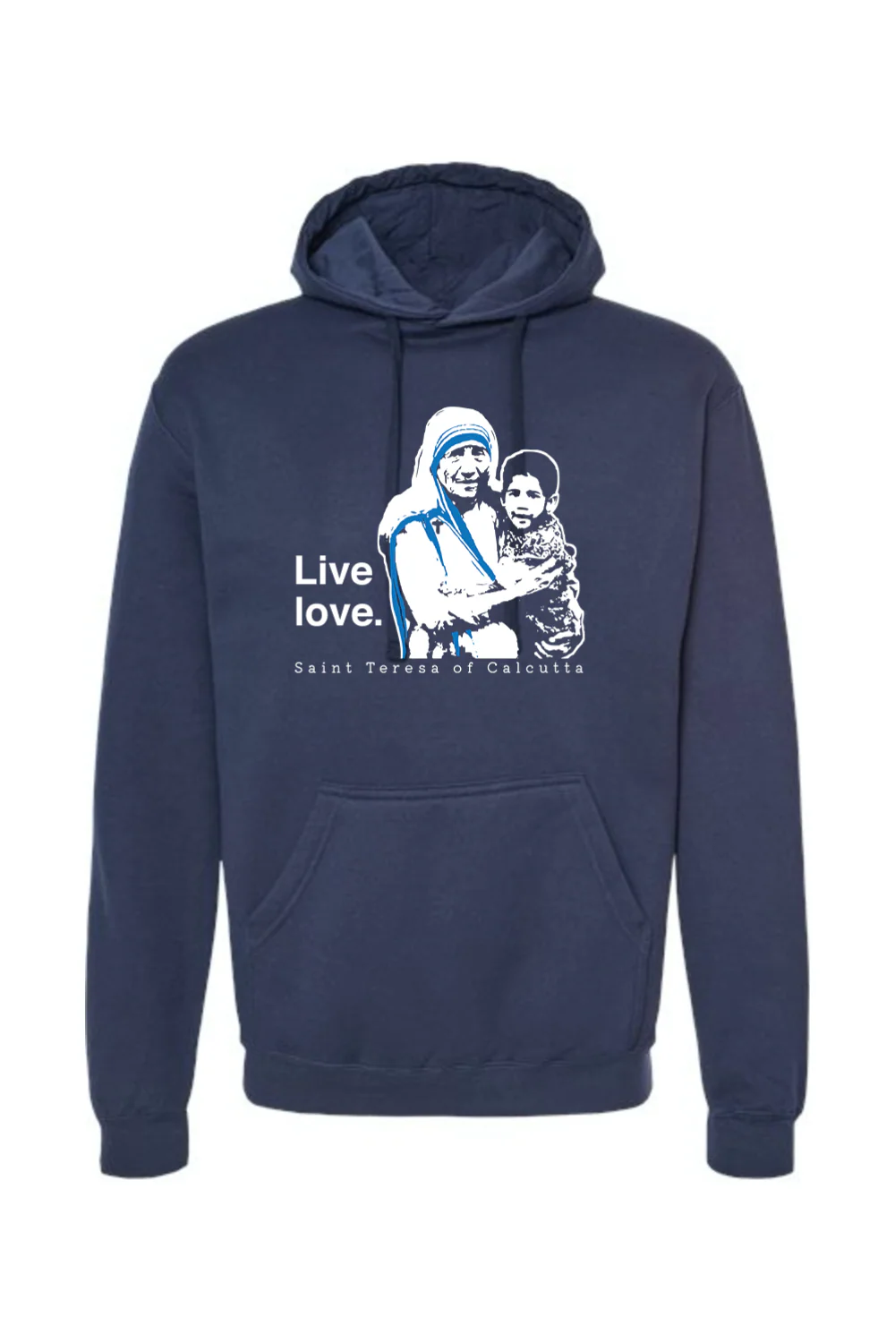 Live Love - St. Teresa of Calcutta Hoodie Sweatshirt - Image 9