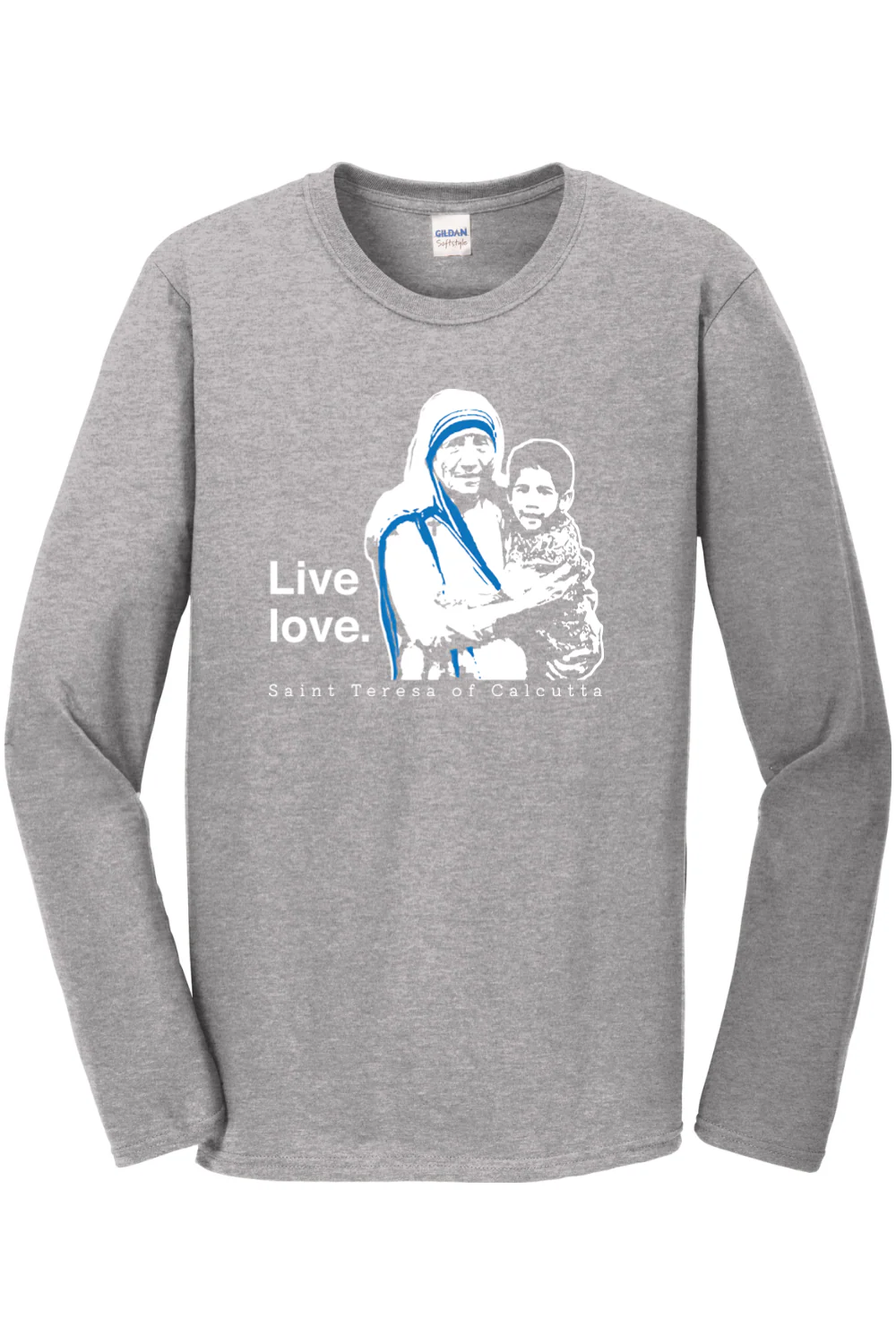 Live Love - St. Teresa of Calcutta Long Sleeve - Image 2