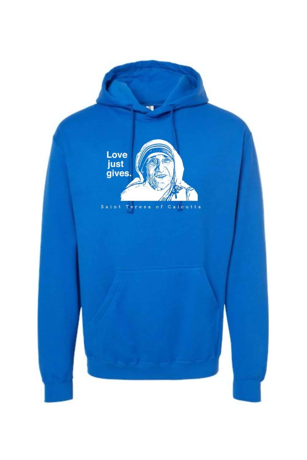 Love Just Gives - St. Teresa of Calcutta Hoodie Sweatshirt - Image 13