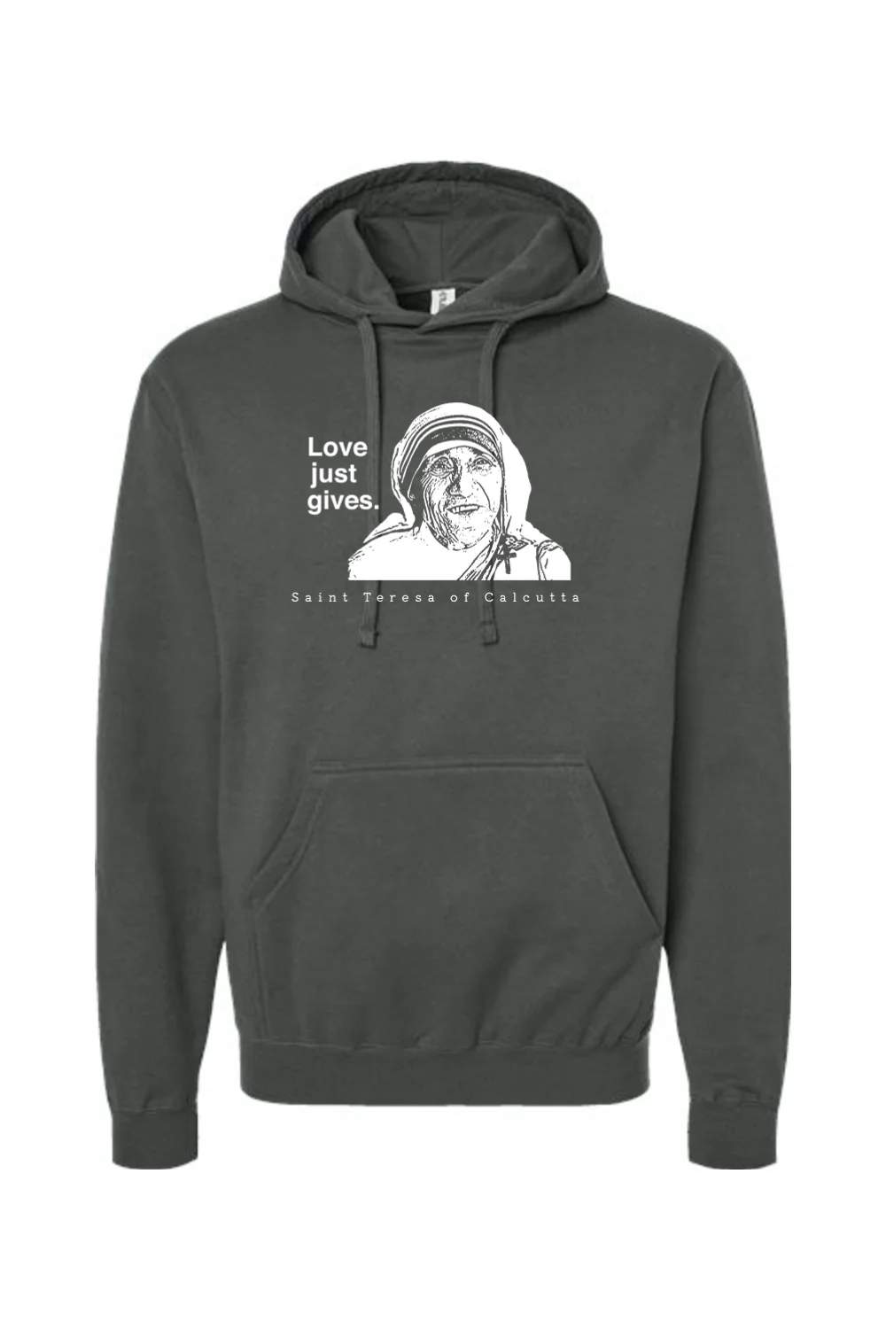 Love Just Gives - St. Teresa of Calcutta Hoodie Sweatshirt - Image 3