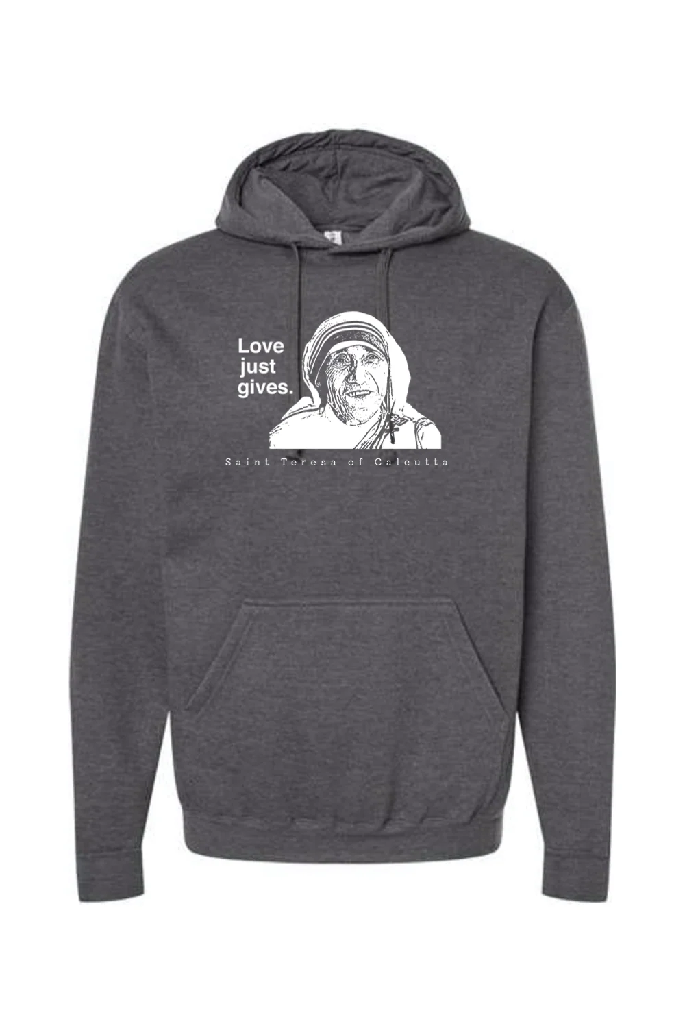 Love Just Gives - St. Teresa of Calcutta Hoodie Sweatshirt - Image 4
