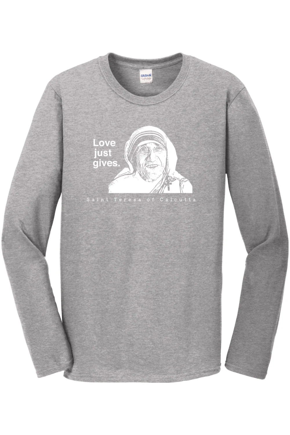 Love Just Gives - St. Teresa of Calcutta Long Sleeve - Image 2