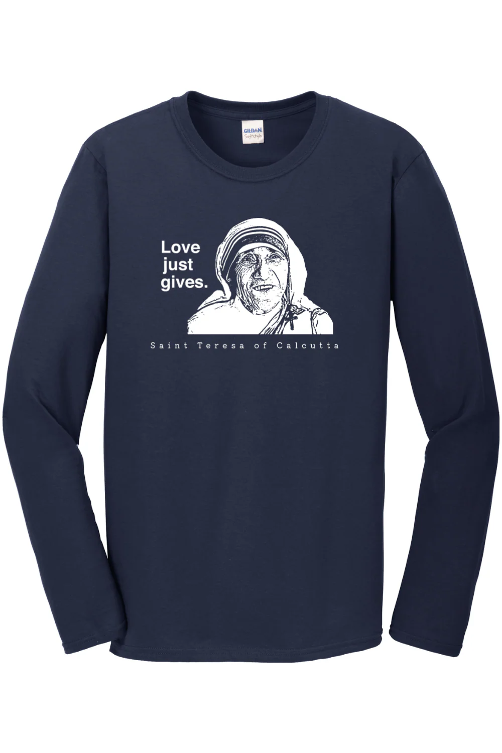 Love Just Gives - St. Teresa of Calcutta Long Sleeve - Image 3