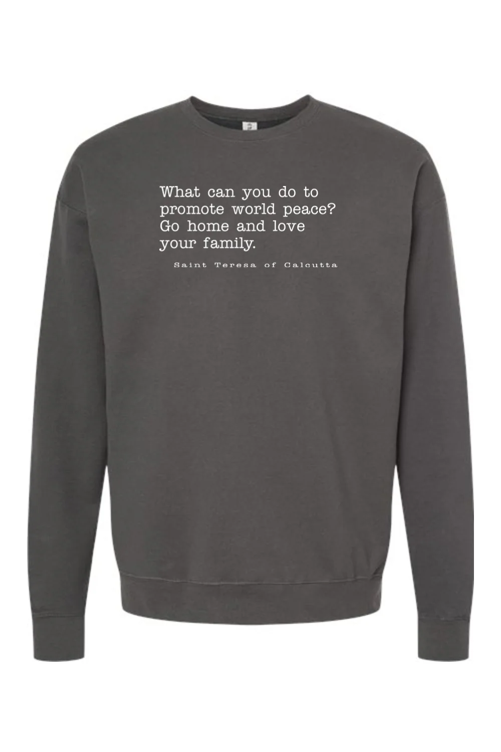 Love Your Family - St. Teresa of Calcutta Crewneck Sweatshirt - Image 2